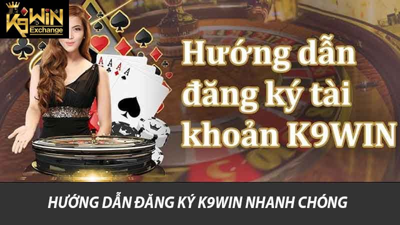 Hướng Dẫn Đăng Ký K9win Dễ Dàng Nhanh Chóng Nhất 2025 1 Hướng dẫn đăng ký K9win nhanh chóng