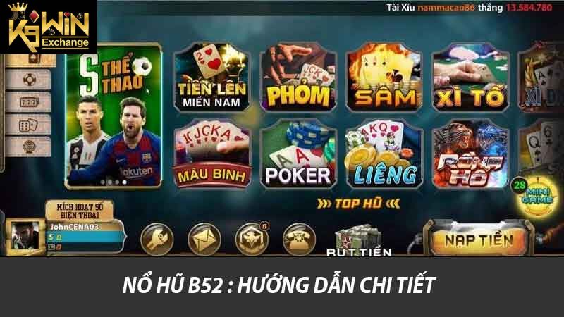 Khám Phá Nổ Hũ B52 Trải Nghiệm Game Slot Đỉnh Cao K9win 2 Nổ hũ B52 : Hướng dẫn chi tiết